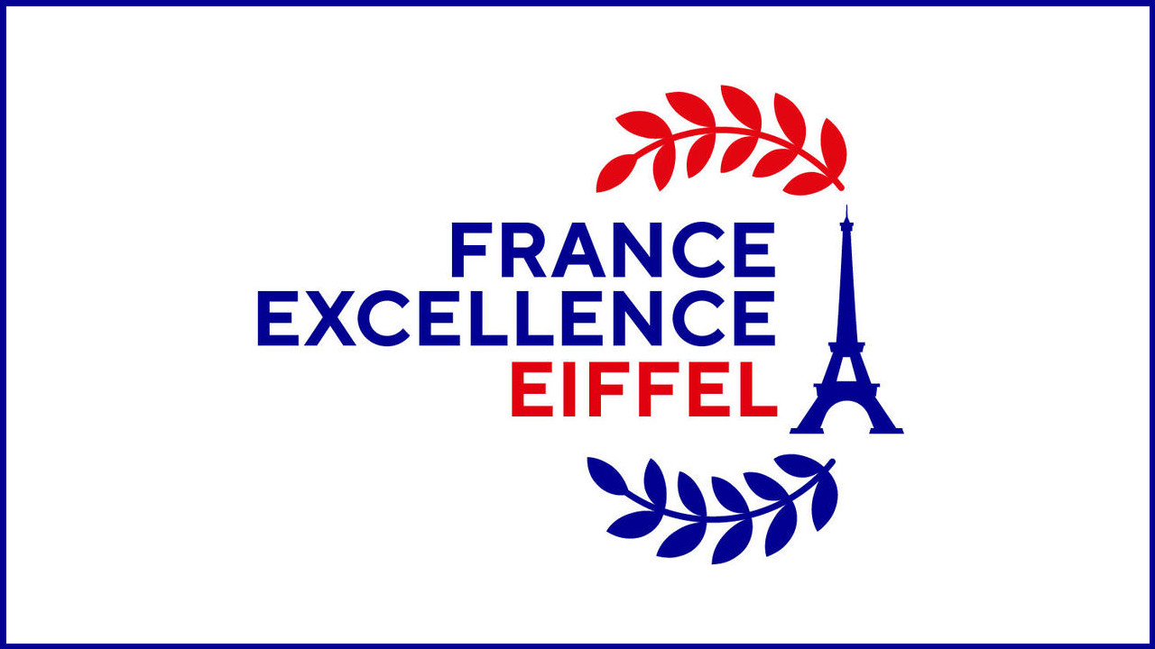 France Excellence Eiffel scholarship program for Master's and PhD ...
